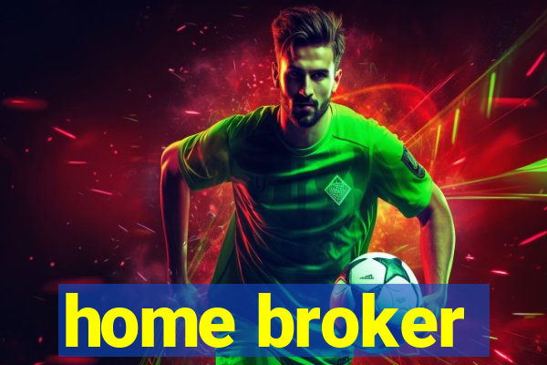 home broker